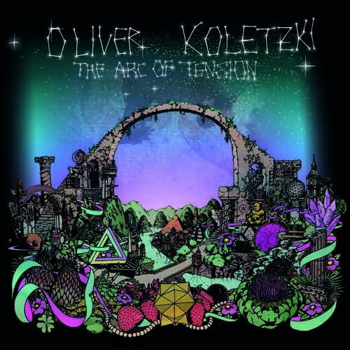 CD Shop - OLIVER KOLETZKI ARC OF TENSION