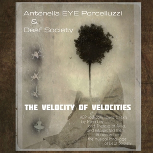 CD Shop - ANTONELLA EYE PORCELLUZZI & DEAF SOCIETY VELOCITY OF VELOCITIES