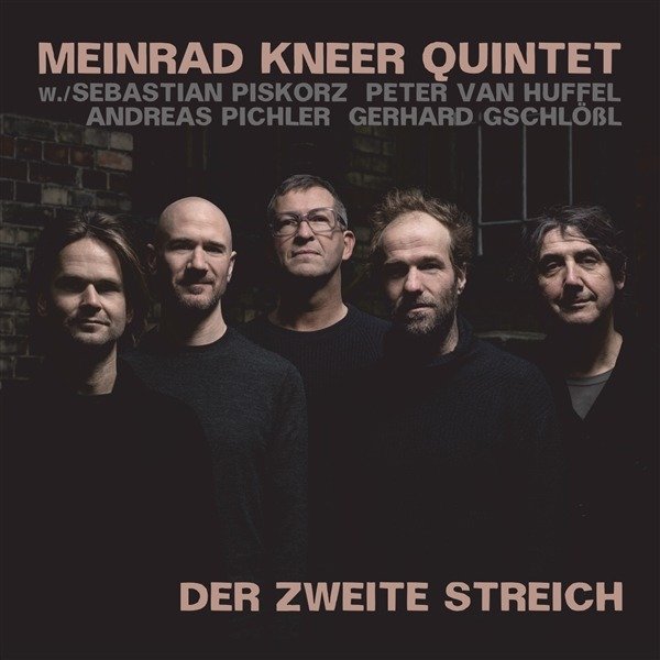 CD Shop - MEINRAD KNEER QUINTET DER ZWEITE STREICH