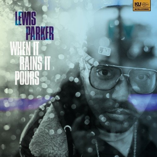 CD Shop - LEWIS PARKER WHEN IT RAINS IT POURS
