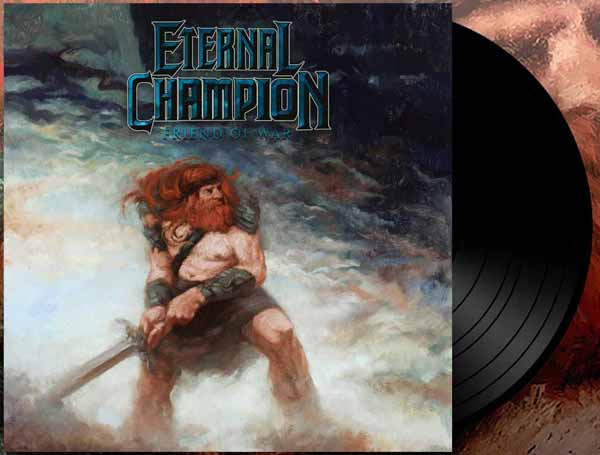 CD Shop - ETERNAL CHAMPION FRIEND OF WAR