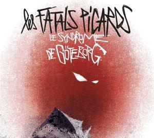 CD Shop - LES FATALS PICARDS LE SYNDROME DE GOTEBORG