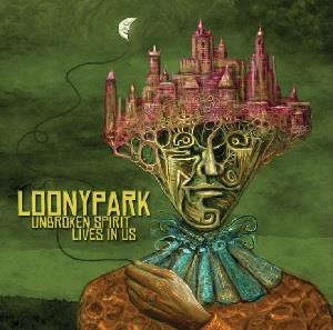 CD Shop - LOONYPARK UNBROKEN SPIRIT LIVES IN