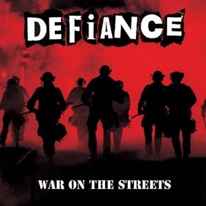 CD Shop - DEFIANCE WAR ON THE STREETS