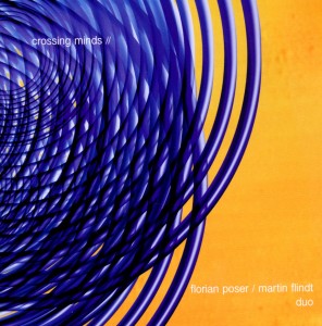 CD Shop - FLORIAN & MARTIN F POSER CROSSING MINDS