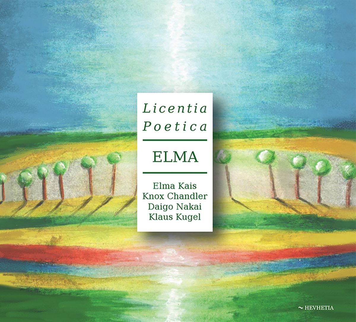 CD Shop - ELMA LICENTIA POETICA