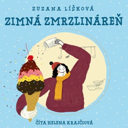 CD Shop - AUDIOKNIHA ZUZANA LISKOVA / ZIMNA ZMRZLINAREN / CITA HELENA KRAJCIOVA (MP3-CD)