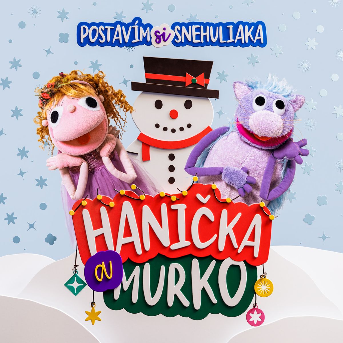 CD Shop - HANICKA A MURKO POSTAVIM SI SNEHULIAKA