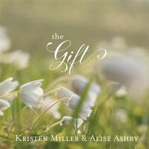 CD Shop - KRISTEN MILLER,ALISE ASHBY GIFT