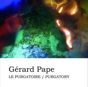 CD Shop - GERARD PAPE LE PURGATOIRE