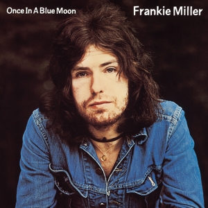CD Shop - FRANKIE MILLER ONCE IN A BLUE MOON