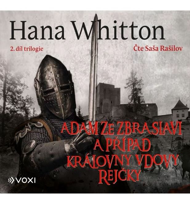 CD Shop - RASILOV SASA / WHITTON HANA ADAM ZE ZBRASLAVI A PRIPAD KRALOVNY V (MP3-CD)