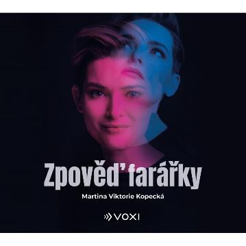 CD Shop - KOPECKA MARTINA VIKTORIE / NOVOTNY TOMAS ZPOVED FARARKY (MP3-CD)