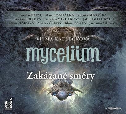 CD Shop - VARIOUS / KADLECKOVA VILMA MYCELIUM VII: ZAKAZANE SMERY (MP3-CD)