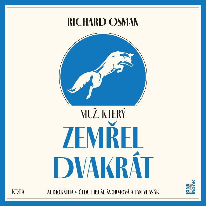 CD Shop - SVORMOVA L. / VLASAK J. / OSMAN RICHARD MUZ, KTERY ZEMREL DVAKRAT (MP3-CD)