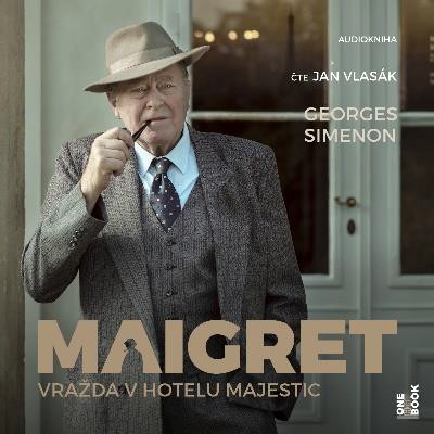 CD Shop - VLASAK JAN / SIMENON GEORGES MAIGRET- VRAZDA V HOTELU MAJESTIC (MP3-CD)