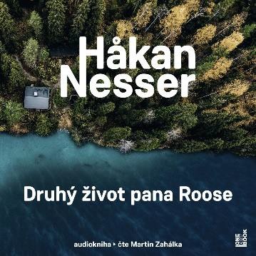 CD Shop - ZAHALKA MARTIN / NESSER HAKAN DRUHY ZIVOT PANA ROOSE (MP3-CD)