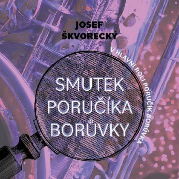 CD Shop - PREISS MARTIN SKVORECKY: SMUTEK PORUCIKA BORUVKY (MP3-CD)