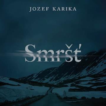 CD Shop - FRIDRICH VASIL / KARIKA JOZEF SMRST (MP3-CD)