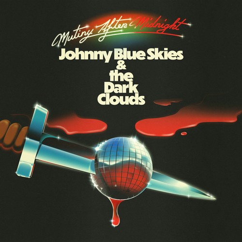 CD Shop - JOHNNY BLUE SKIES MUTINY AFTER MIDNIGHT