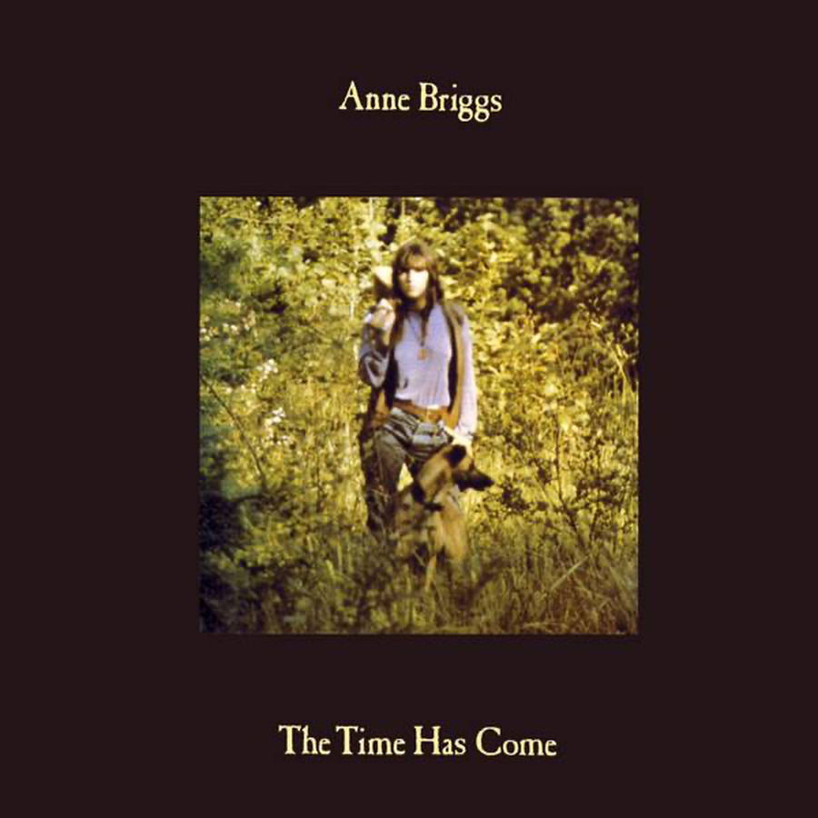CD Shop - ANNE BRIGGS TIME HAS COME