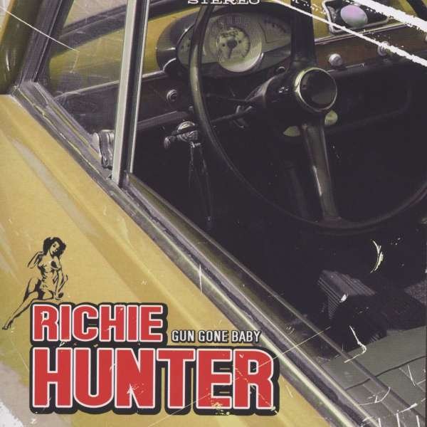 CD Shop - RICHIE HUNTER GUN GONE BABY