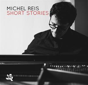 CD Shop - MICHEL REIS SHORT STORIES