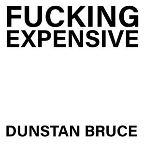 CD Shop - DUNSTAN 7-FUCKING EXPENSIVE