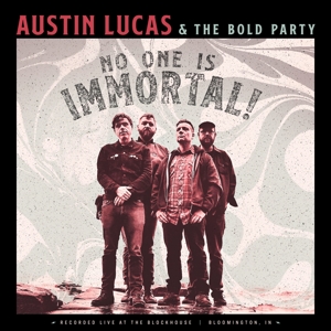 CD Shop - AUSTIN LUCAS NO ONE IS IMMORTAL