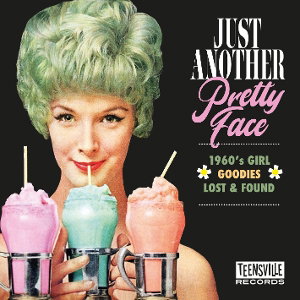 CD Shop - VARIOUS ARTISTS JUST ANOTHER PRETTY FACE (1960S GIRL GOODIES LOST & FOUND)