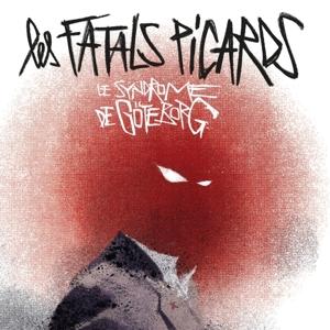 CD Shop - LES FATALS PICARDS LE SYNDROME DE GOTEBORG