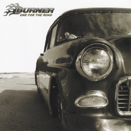 CD Shop - BURNER ONE FOR THE ROAD