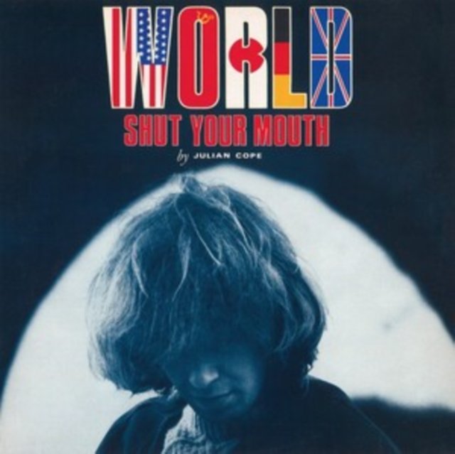 CD Shop - JULIAN COPE WORLD SHUT YOUR MOUTH