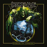 CD Shop - IRONFLAME WORLDS TO CONQUER