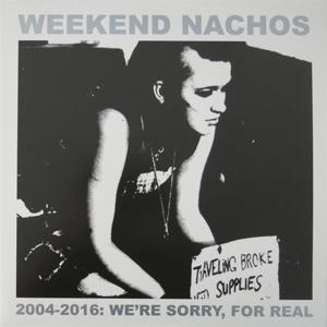 CD Shop - WEEKEND NACHOS 2004-2016 WE\