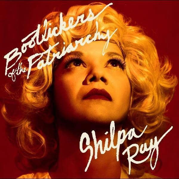 CD Shop - SHILPA RAY 7-BOOTLICKERS.. -INDIE-