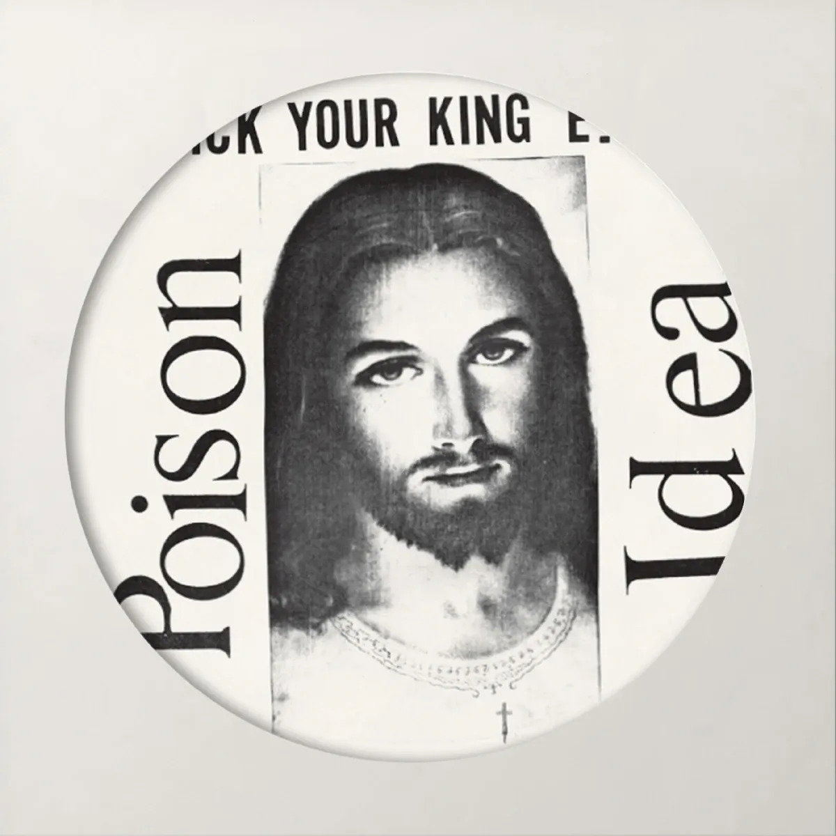 CD Shop - POISON IDEA PICK YOUR KING