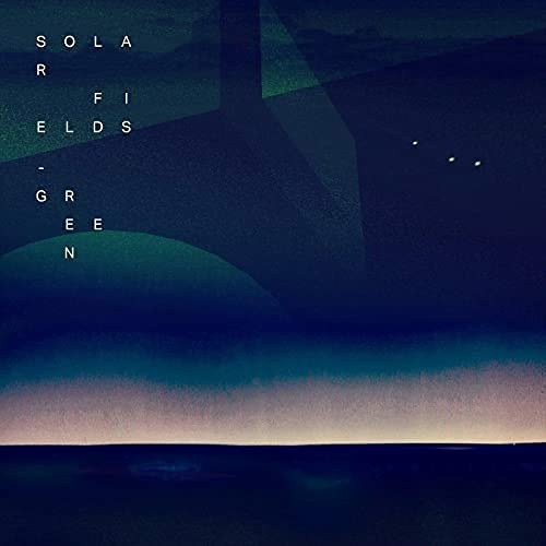CD Shop - SOLAR FIELDS GREEN