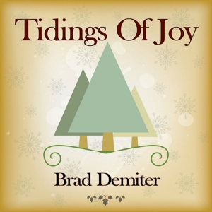 CD Shop - BRAD DEMITER TIDINGS OF JOY