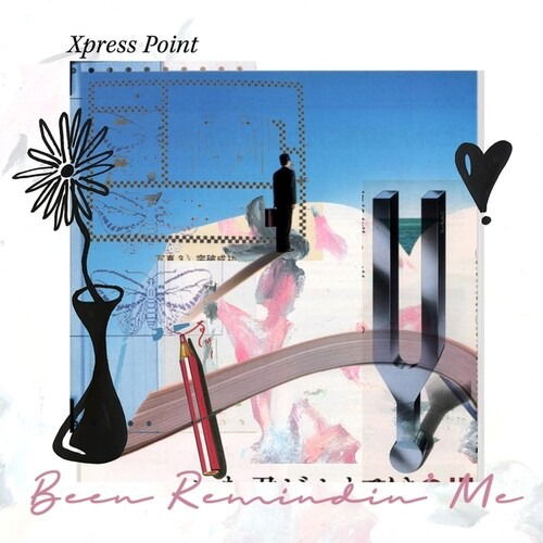 CD Shop - XPRESS POINT BEEN REMINDIN\