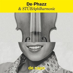 CD Shop - DE-PHAZZ & STUBAPHILHARMONIE DA CAPO