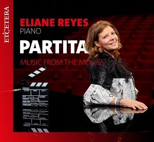 CD Shop - ELIANE REYES PARTITA, MUSIC FROM THE MOVIES