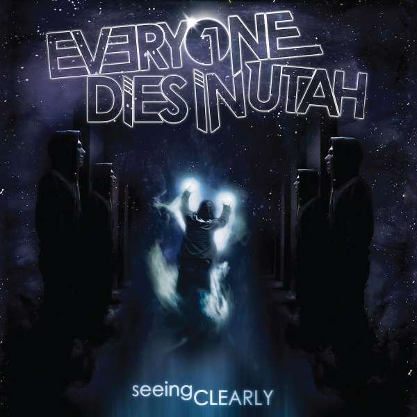 CD Shop - EVERYONE DIES IN UTAH SEEING CLEARLY