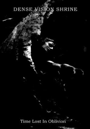 CD Shop - DENSE VISION SHRINE TIME LOST IN OBLIVION