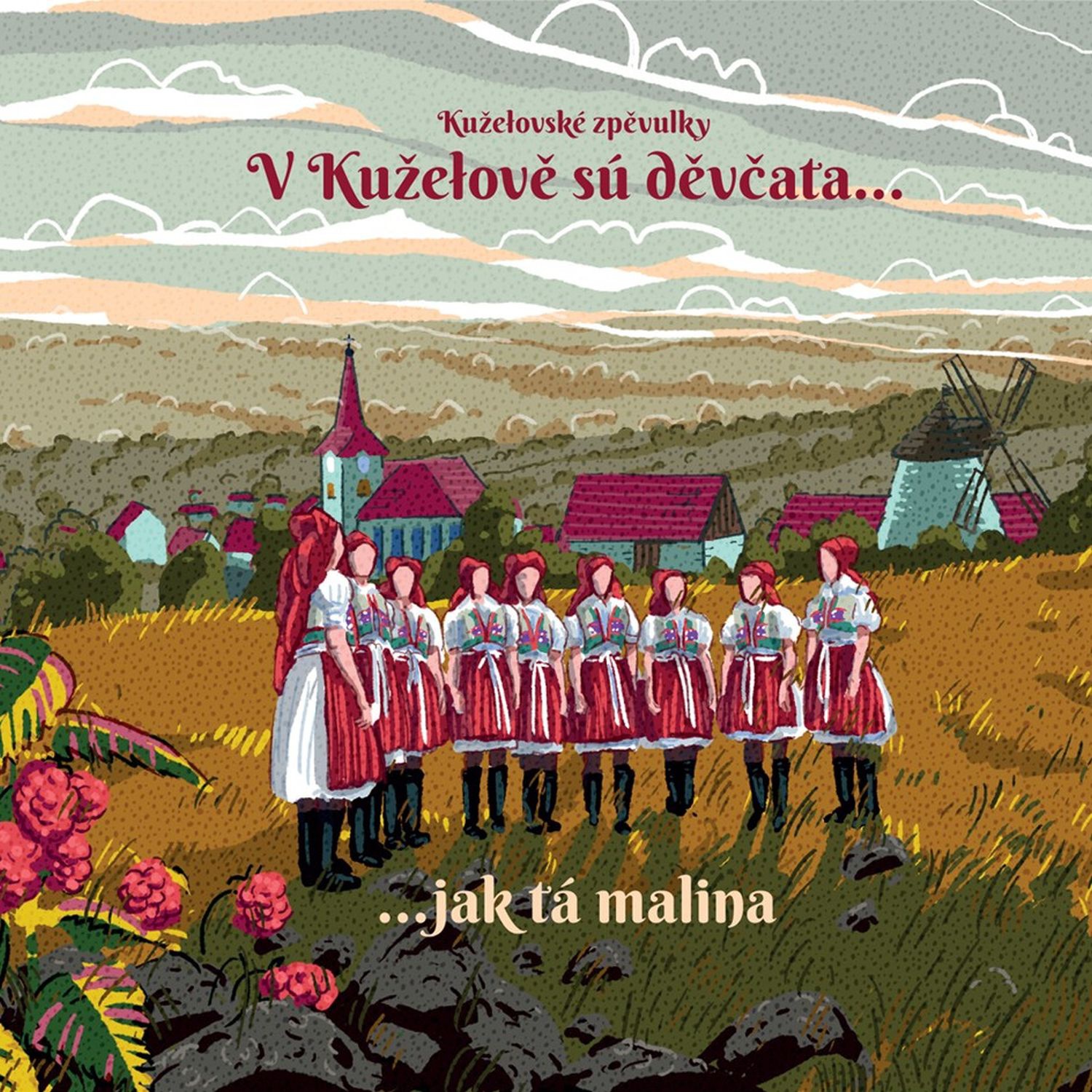 CD Shop - KUZELOVSKE ZPEVULKY & HCM ROMANA SOKOLA V KUZELOVE SU DEVCATA....