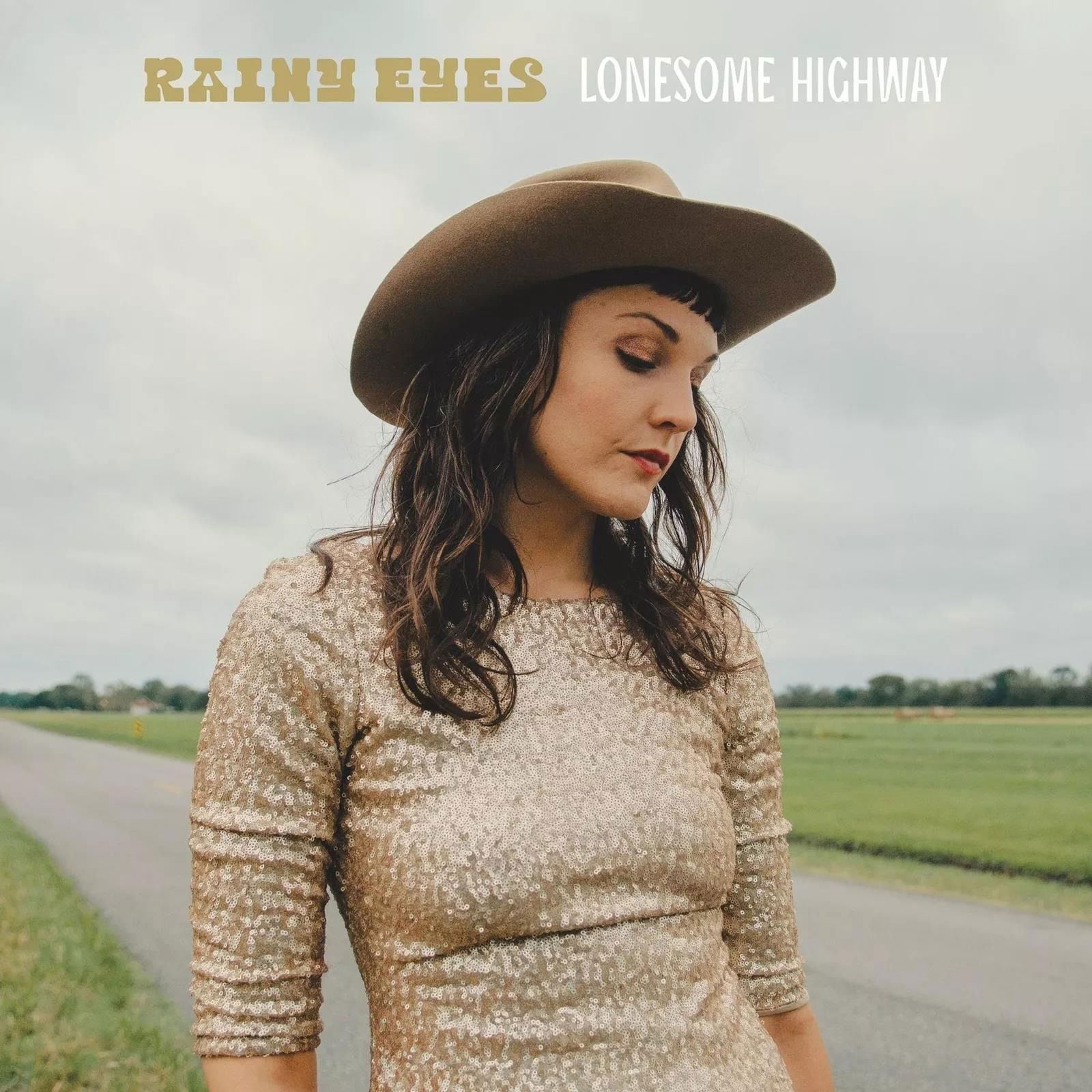 CD Shop - RAINY EYES LONESOME HIGHWAY