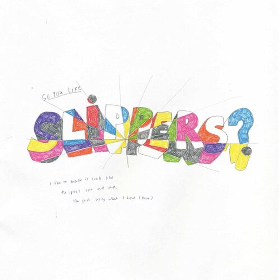 CD Shop - SLIPPERS SO YOU LIKE SLIPPERS?