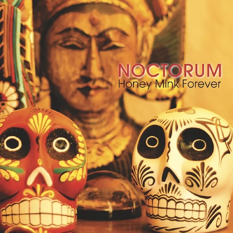 CD Shop - NOCTORUM Noctorum - Honey Mink Forever