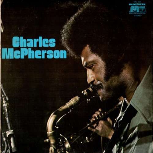 CD Shop - CHARLES MCPHERSON CHARLES MCPHERSON