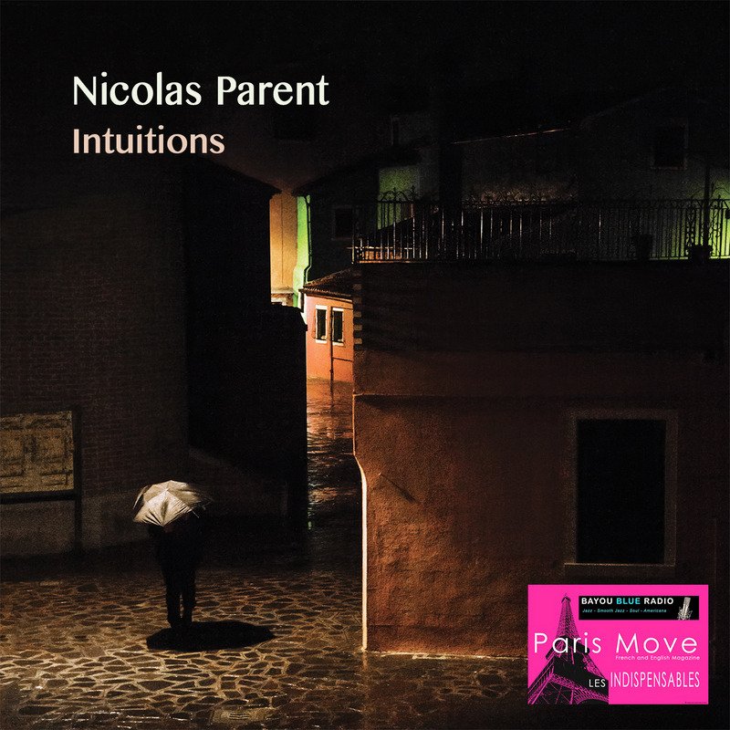 CD Shop - NICOLAS PARENT INTUITIONS